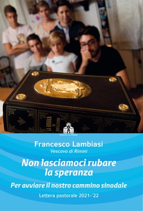 Diocesi: lettera pastorale del Vescovo Francesco